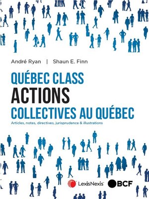 cover image of Québec Class Actions collectives au Québec